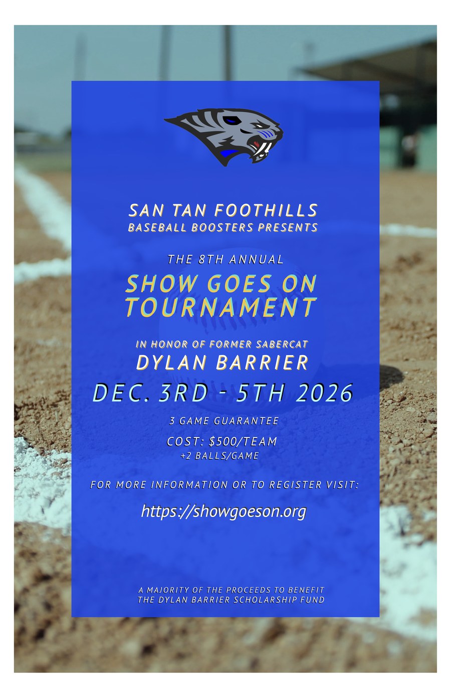 8th Annual Show Goes On Tournament flyer &mdash; December 3rd-5th, 2026